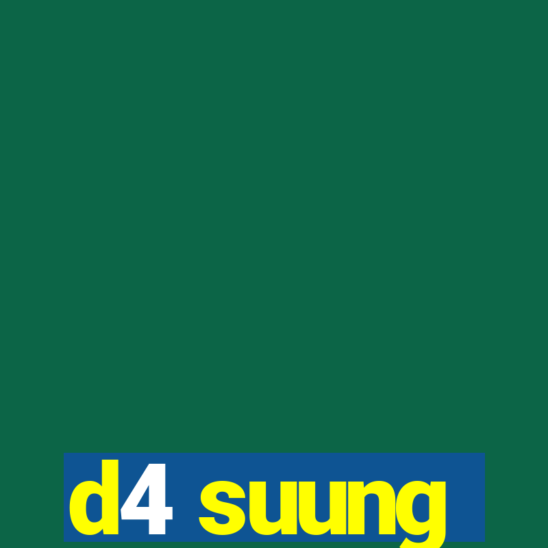 d4 suung